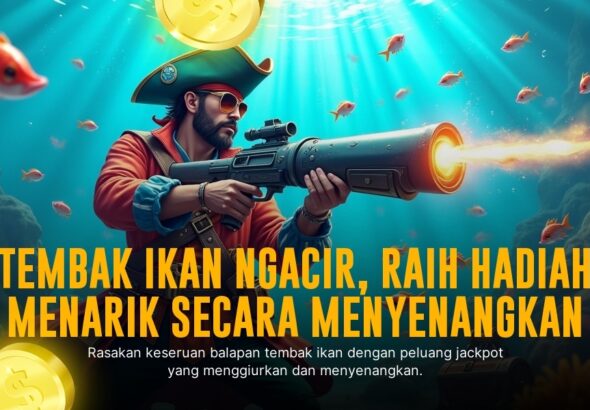 Mengenal Tembak Ikan: Sensasi Permainan Arcade Paling Seru
